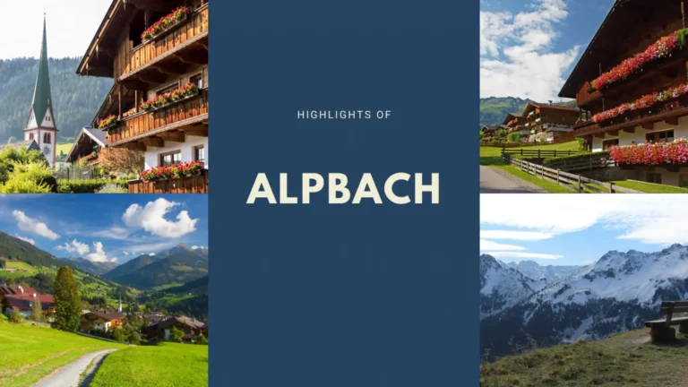 6 ไฮไลท์หมู่บ้านอัลพ์บัช (Alpbach) + วิธีการไปอย่างง่าย