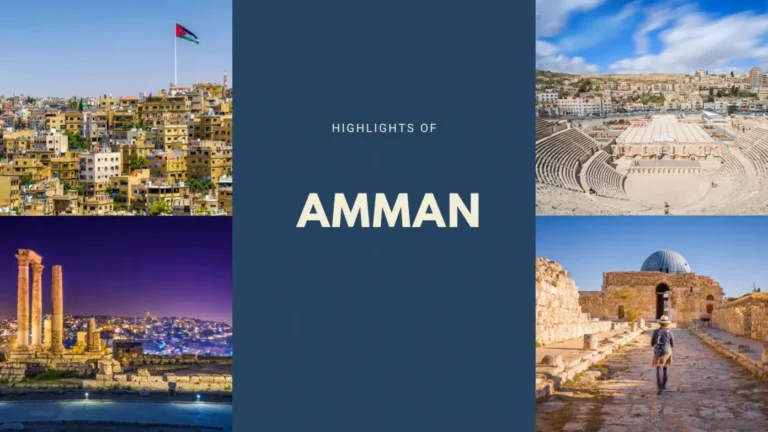 7 ที่เที่ยวอัมมาน (Amman) และกิจกรรมน่าสนใจที่ไม่ควรพลาด