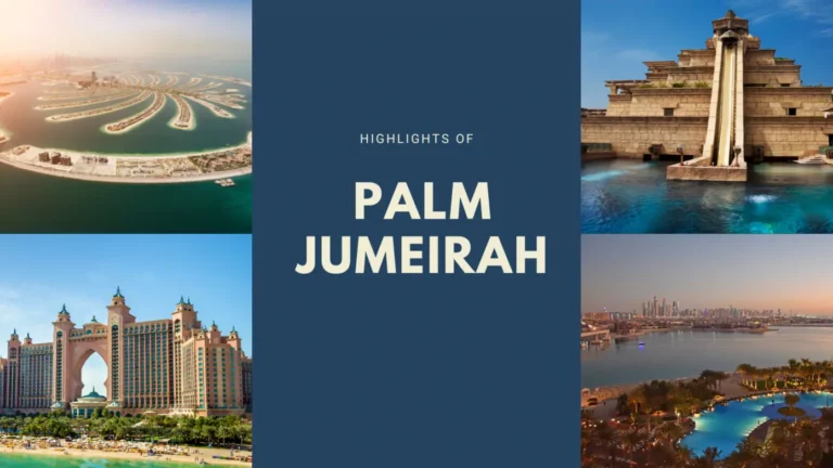 8 ที่เที่ยวปาล์มจูไมราห์ (Palm Jumeirah) และกิจกรรมที่ไม่ควรพลาด