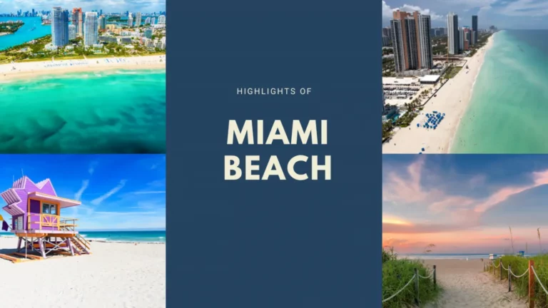 6 ที่เที่ยวไมอามีบีช (Miami Beach) และกิจกรรมน่าสนใจที่ไม่ควรพลาด