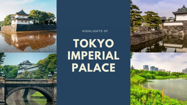 9 ไฮไลท์พระราชวังอิมพีเรียล (Tokyo Imperial Palace) น่าไปชม