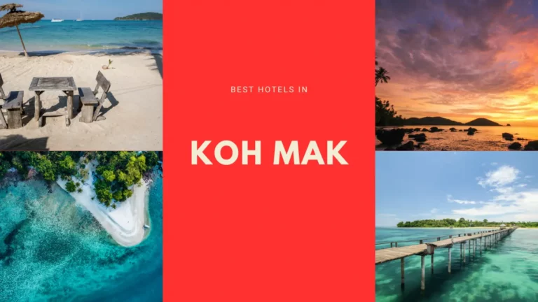 6 Best Koh Mak Hotels and Resorts | Worth the Price