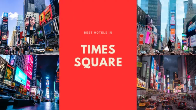 จองที่พักหรือโรงแรมในไทม์สแควร์ (Times Square) ที่ไหนดี?