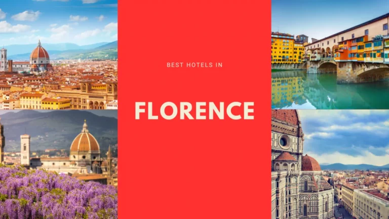 20 โรงแรมที่พักฟลอเรนซ์ (Florence) น่าจอง | ครบทุกสิ่งที่ควรทราบ