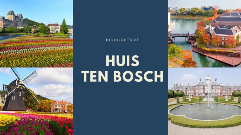 8 ไฮไลท์สวนสนุก Huis Ten Bosch ที่คุณไม่ควรพลาด